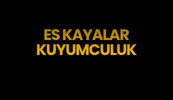 ES KAYALAR KUYUMCULUK