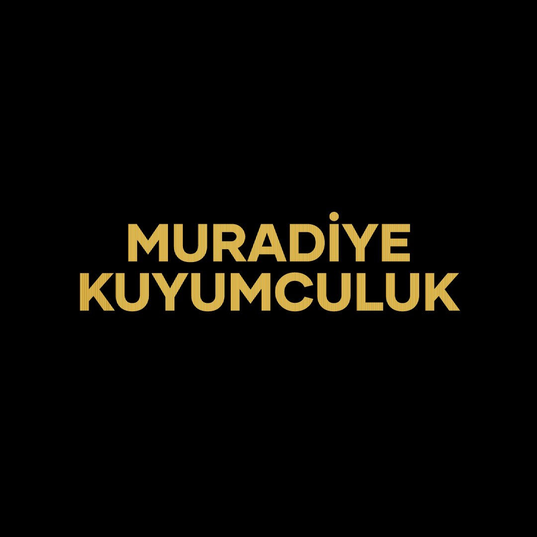 MURADİYE KUYUMCULUK