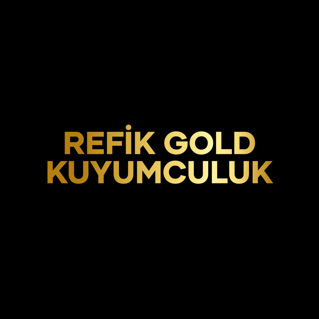 REFİK GOLD KUYUMCULUK