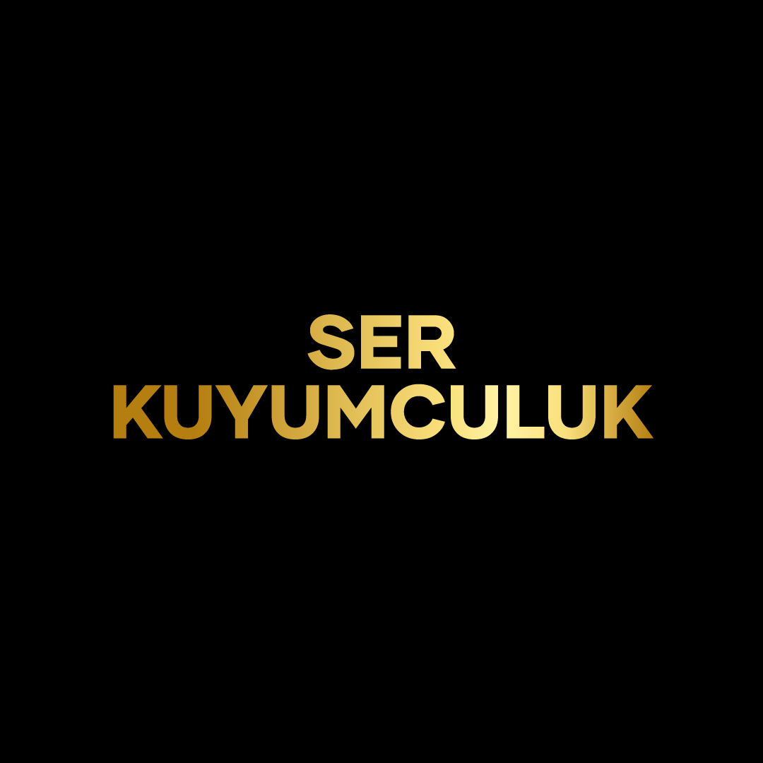 SER KUYUMCULUK